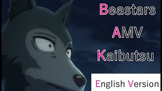 Beastars AMV [ Kaibutsu - Yoasobi ] - English Version