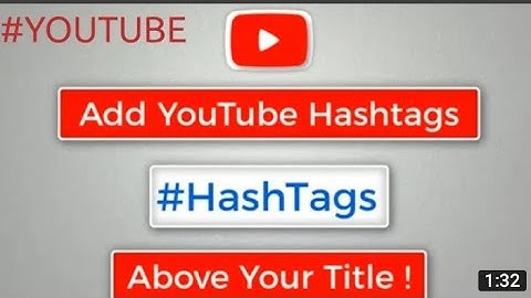 How To Add HashTag | Add YouTube Hashtags Above Your Title