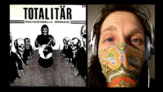 Hardcore lyrics analysis: Totalitär - Multinationella Mördare EP