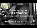 Montering av Setetrekk | Mercedes-Benz Vito 2015-