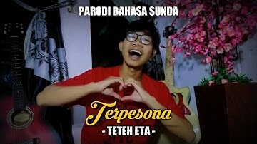 TERPESONA PARODI BAHASA SUNDA - TETEH ETA (RELAX) | ADE SULAEMAN