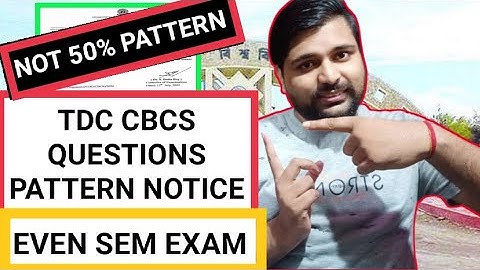 Good news for TDC cbcs | Even sem exam questions not in 50% pattern | Pranoy Roy