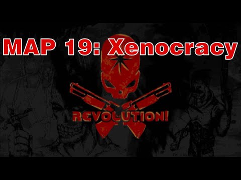 Doom 2: Revolution! walkthrough no commentary Map 19: Xenocracy