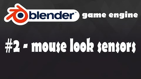 tutorial blender game engine bahasa indonesia #2 - mouse look sensors
