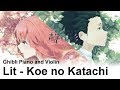 "Lit" (Koe no Katachi) | Ghibli Piano and Violin | Emotional, Beautiful OST