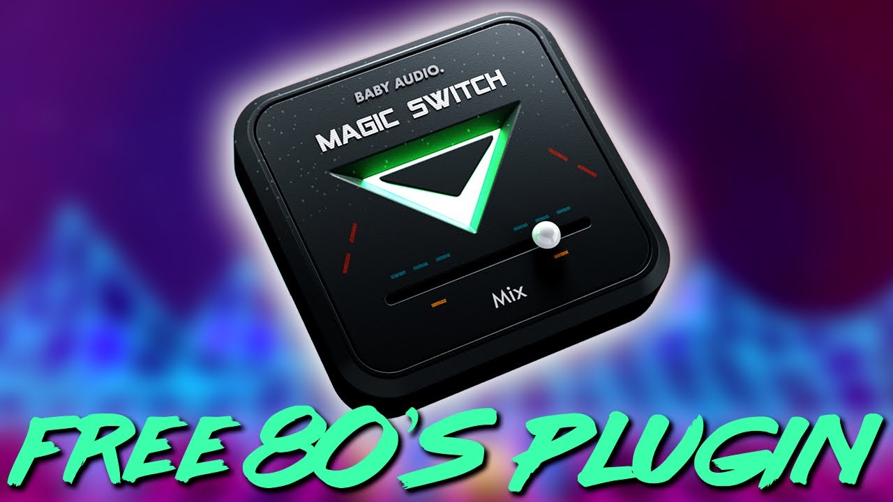 Magic switch. Baby Audio Magic Switch. Magic Switch VST. Плагин Magic. Magic Switch plugin.