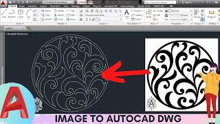 EASIEST WAY TO CONVERT ANY IMAGE FILE TO DWG/AUTOCAD  & TO EDIT IT IN AUTOCAD I JPG TO DWG I