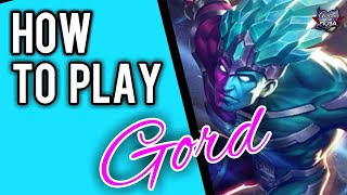 HOW TO USE GORD || MOBILE LEGENDS✔