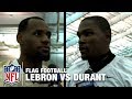 Team LeBron James vs Team Kevin Durant Flag Football Game Highlights | NFL