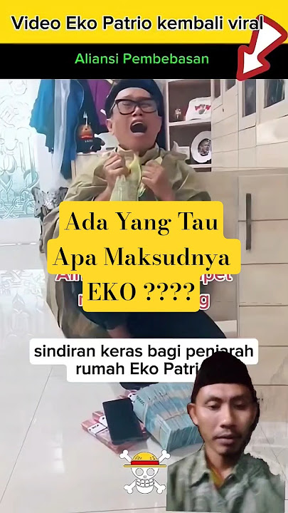 Ada Yg Tau Apa Mksdnya Eko ???? #ekopatrio #shortvideo #shirtviral