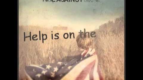 Rise Against - Help Is on The Way (Lyrics)