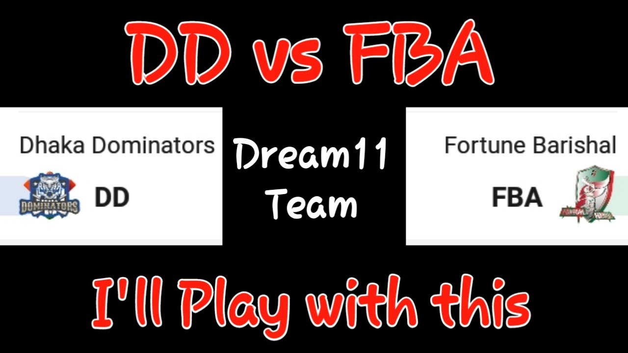 DD vs FBA || DD vs FBA Dream11 team || Bangladesh premier league || Bpl today dream11 team