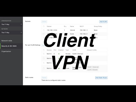 [HOW] to configure Client VPN in the Cisco Meraki Security Appliance MX