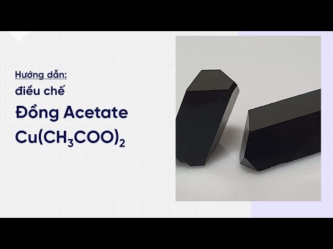 Video Hướng dẫn điều chế Đồng (II) Acetate | HCRT - Tinh thể... - youtube