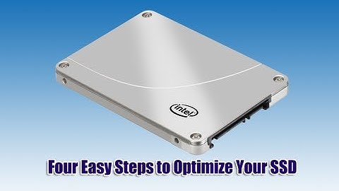 Four Easy Steps to Optimize Your SSD