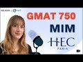 Gmat 750  de bocconi  hec paris mim