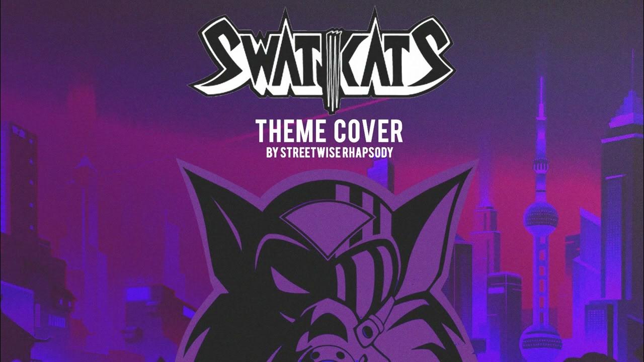 Swat Kats - Main Theme Cover (Season 1 & 2) A Revolution! Swat Kats - Main Theme Cover (Season 1 & 2) A Revolution!