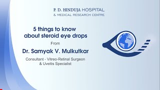 Dr Samyak Mulkutkar - 5 Things to know about steroid eye drops