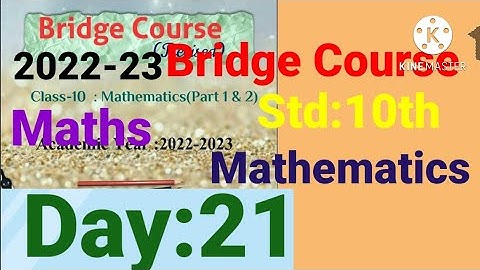 10th||Mathematics||Bridge Course||2022-23 ||Day:21th||English & SemiEnglish||Maths, Class 10, Day:21