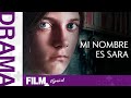 Mi Nombre es Sara // Película Completa Doblada // Drama // Film Plus Español