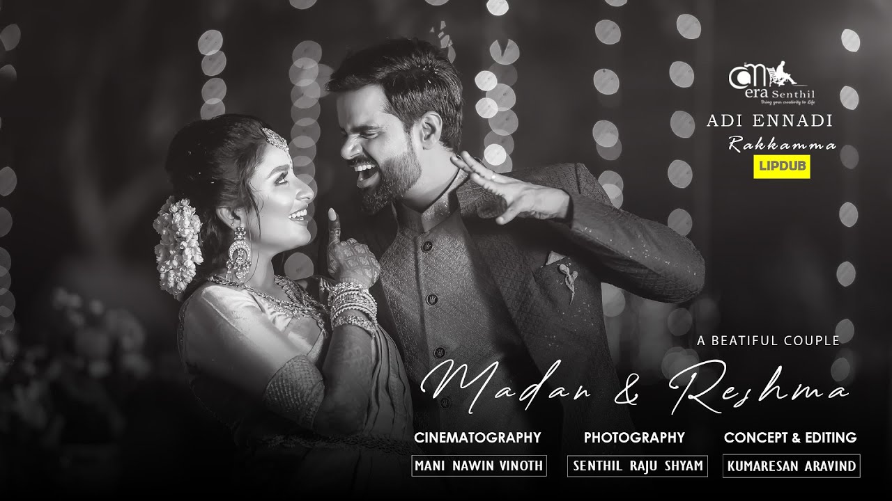 Madan  Reshma  Cinematic  Wedding  Lipdub  Ennadi Rakkama