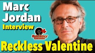 Interview - Marc Jordan Talks About the Album 'Reckless Valentine'