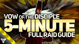 VOW OF THE DISCIPLE // 5–MINUTE COMPLETE RAID GUIDE