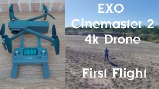 Exo Cinemaster 2 Drone 4K Camera - First Flight 