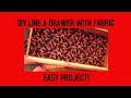 Line a Drawer w/ Fabric DIY Start to Finish Line a Drawer w/ Fabric DIY Start to Finish