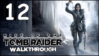 Rise of the Tomb Raider (ITA) - 12 - Verso la Cattedrale