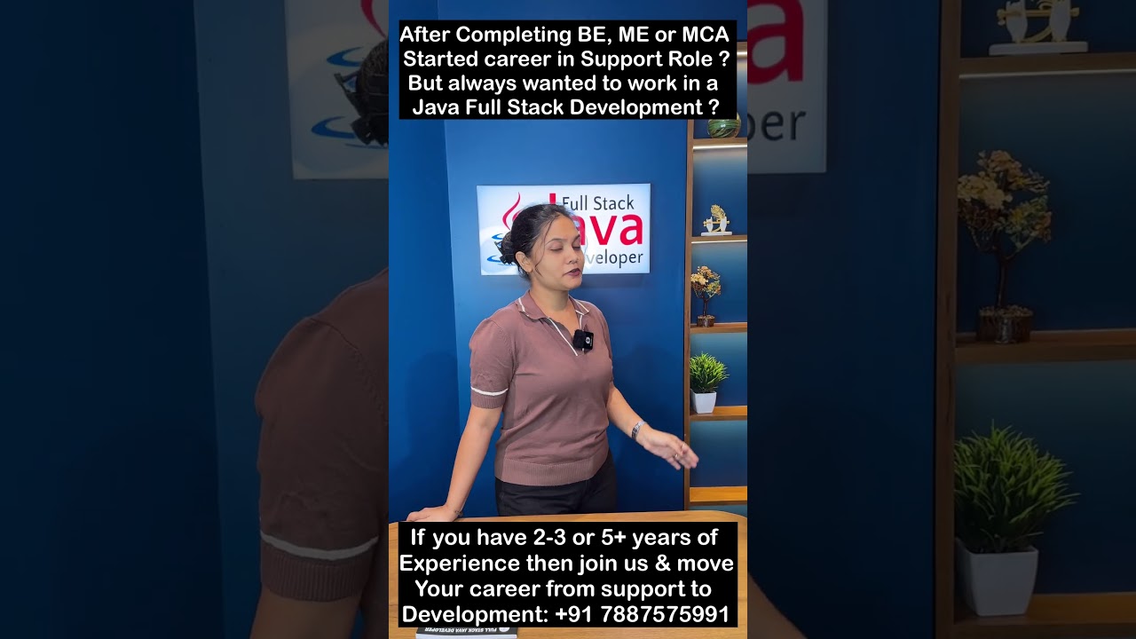 BE, ME or MCA Completed? Still in a Support Role? Switch to Full Stack Java| Join us now: 7887575991