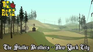 Gta San Andreas Soundtrackthe Statler Brothers  New York City