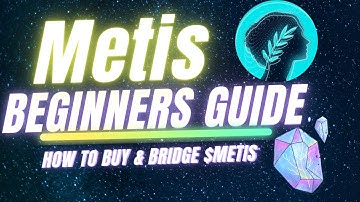 MetisDAO Crypto Beginners Guide! How to Buy & Bridge $METIS