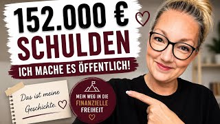 Mein Neustart Von 152.000 Schulden In Die Finanzielle Freiheit.