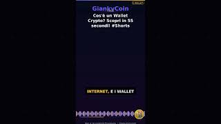 Cos'è un Wallet Crypto? Scopri in 55 secondi! #Shorts