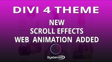 Divi 4 New Scroll Effects Web Animation Added