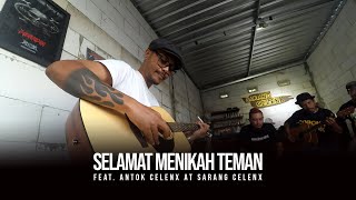 Begundal Lowokwaru - Selamat Menikah Teman Feat. Antok Celenx Live at Sarang Celenk