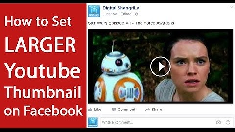 How to Get Large Youtube Thumbnail Image in Facebook Posts