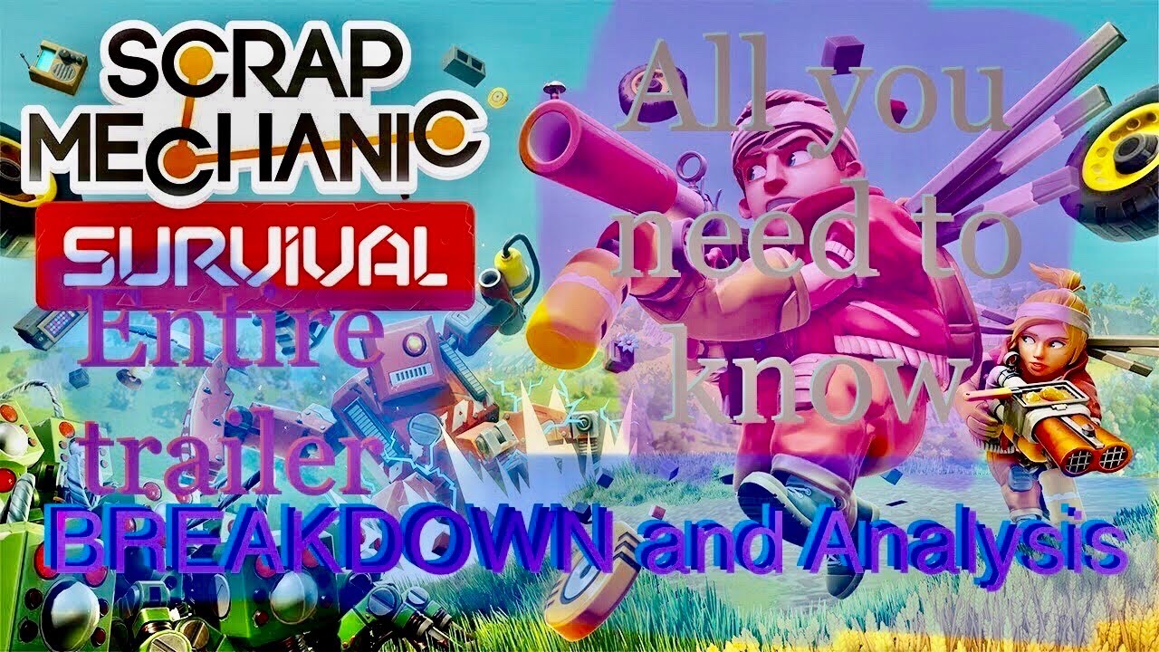 Survival mode Trailer Analysis/Breakdown || Scrap Mechanic Trailer Reaction || All You Need To Know
