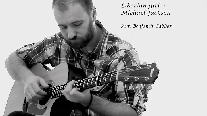 Liberian Girl - Michael Jackson [Fingerstyle guita...
