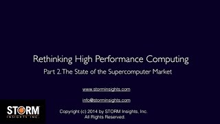 Rethinking High Performance Computing. Part 2 - State Of The Market