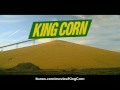 King Corn - Official Trailer