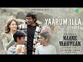 Yaarum Illa   Lyric Video  Naane Varuvean  Dhanush  Yuvan Shankar Raja  Anthony Daasan  Vivek