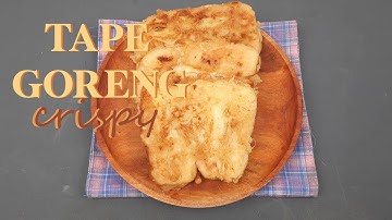 Manis dan Renyah! TAPE GORENG CRISPY