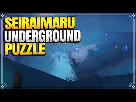 Seiraimaru Underground Puzzle | World Quests and Puzzles |【Genshin Impact】