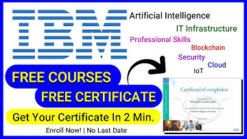 IBM Free Courses With Certificate | IBM Free Certifications Courses | AI & ML | IOT | Vamm Academy