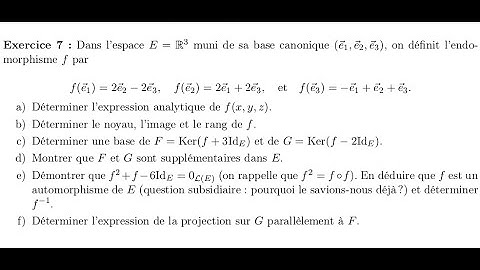 Un exercice de synthèse sur les applications linéaires en dimension finie