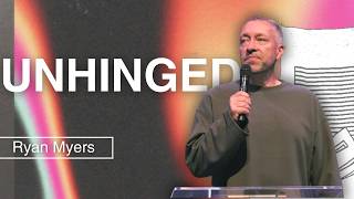 UNHINGED l Ryan Myers Sermon l Red Rocks Church Brussels