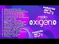 Clsicos del rock and pop en ingles espaol de los 80  maraton 80s vol 1  radio oxigeno