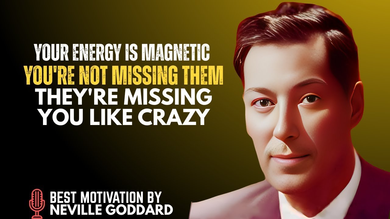 YOU’RE NOT MISSING THEM — THEY’RE MISSING YOU LIKE CRAZY | Neville Goddard